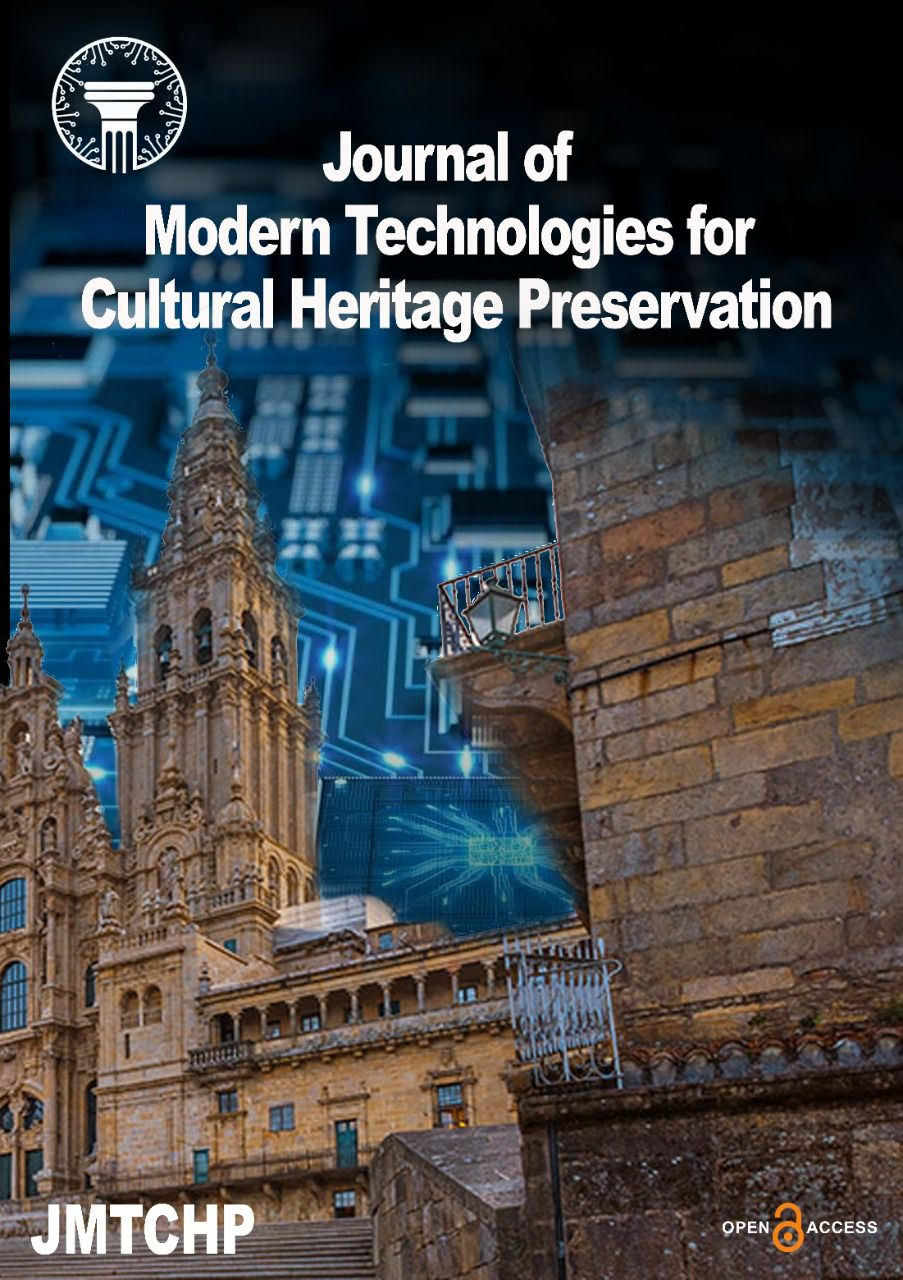 					View Vol. 2 No. 4 (2023): Journal of Modern Technologies for Cultural Heritage Preservation
				
